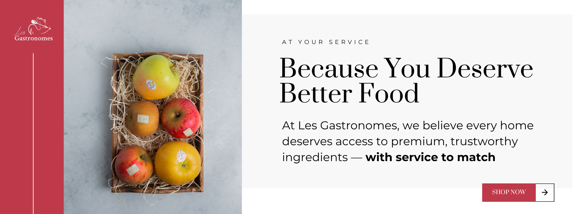Because you deserve better food