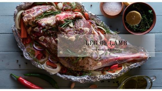Roasted Leg of Lamb with Garlic & Rosemary - Les Gastronomes